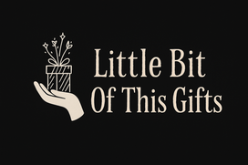 Little Bit Of This And That Gifts